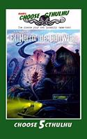 Choose Cthulhu: El horror de Dunwich