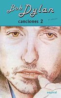 Canciones II Bob Dylan (8o ed. revisada)