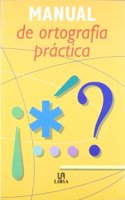 Manual de Ortografia Practica (Diccionarios) (Spanish Edition)