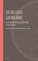 Big Cheat (Da Ma Bian): A Late Qing Novel by Huang Shizhong on Kang Youwei
