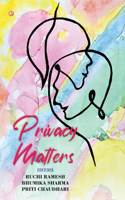 Privacy Matters