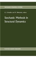 Stochastic Methods in Structural Dynamics