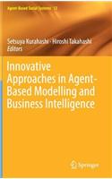Innovative Approaches in Agent-Based Modelling and Business Intelligence