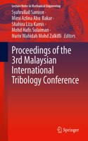 Proceedings of the 3rd Malaysian International Tribology Conference