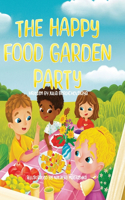 Happy Food Garden Party