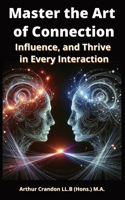 Master the Art of Connection