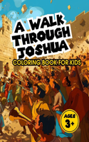 A Walk Through Joshua Christian Coloring Book: A Walk Through the Stories of the Bible