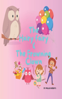 Hairy Fairy and the Frowning Clown