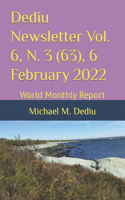 Dediu Newsletter Vol. 6, N. 3 (63), 6 February 2022