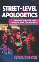 Street-Level Apologetics