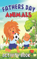 Fathers Day Animals Activity Book