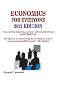 Economics For Everyone 2021 Edition