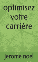 optimisez votre carriére