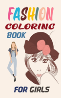 Fashion Coloring Book For Girls: Street Chic Fashion Coloring Book