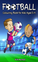Football Colouring Book for Kids Aged 5-11