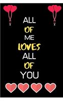 All of Me Loves All of You