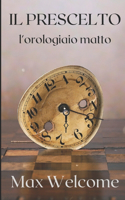 il prescelto