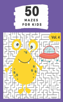 50 Mazes for Kids Vol. 4