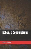 Robur, o Conquistador