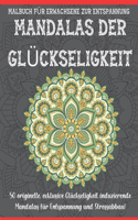 Mandalas Der Glückseligkeit Malbuch Für Erwachsene Zur Entspannung