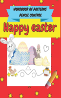 Happy easter workbook of patterns pencil control