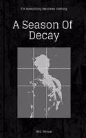 Season Of Decay