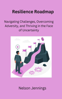 Resilience Roadmap