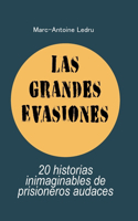 Grandes Evasiones