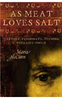 As Meat Loves Salt