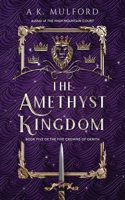 Amethyst Kingdom