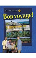 Glencoe French 3: Bon Voyage!