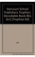 Harcourt School Publishers Trophies: Decodable Book Bk1 Gr2