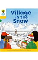 Oxford Reading Tree: Level 5: Stories: Village in the Snow