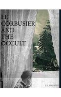 Le Corbusier and the Occult