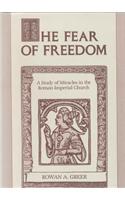 The Fear of Freedom
