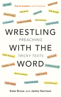 Wrestling with the Word