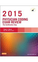 Physician Coding Exam Review: The Certification Step