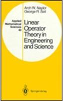 Linear Operator Theory in Engineering and Science: (English)