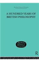 A Hundred Years of British Philosophy
