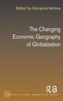 The Changing Economic Geography of Globalization: Reinventing Space