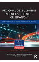 Regional Development Agencies: The Next Generation?