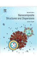 Nanocomposite Structures and Dispersions