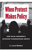 When Protest Makes Policy