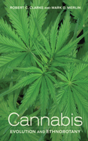 Cannabis: Evolution and Ethnobotany(English)