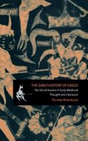 The Early History of Greed
