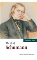 Life of Schumann