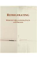 Refrigerating