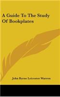A Guide To The Study Of Bookplates