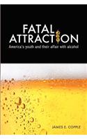Fatal Attractions: (English)