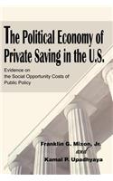Political Economy of Private Saving in the U.S.